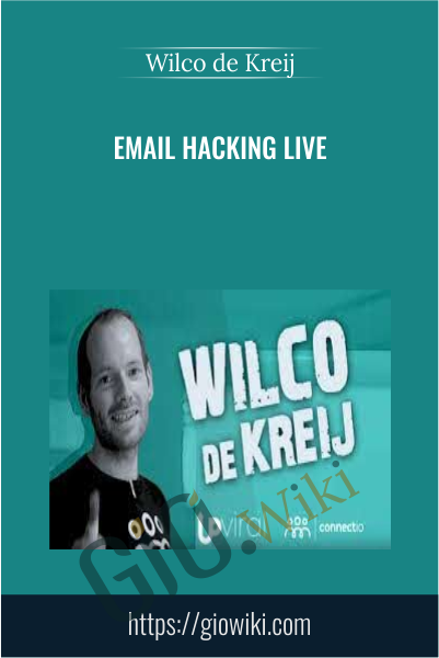 Email Hacking Live - Wilco de Kreij