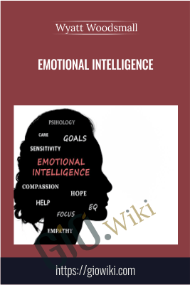Emotional Intelligence – Wyatt Woodsmall