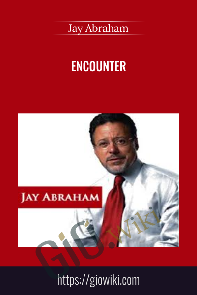 Encounter - Jay Abraham