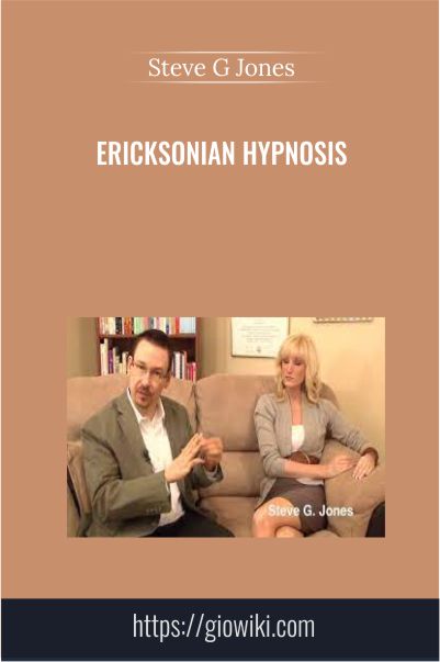 Ericksonian Hypnosis – Steve G Jones