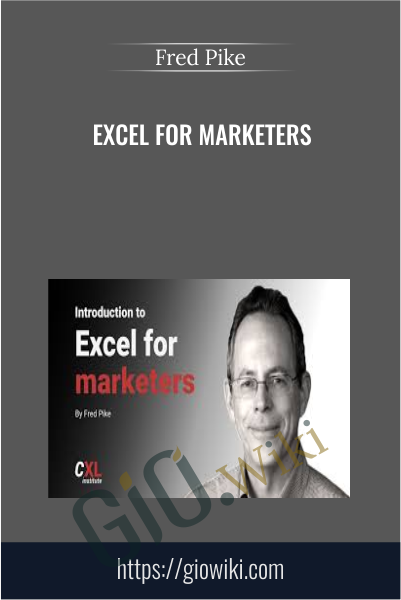 Excel For Marketers - Fred Pike