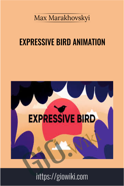 Expressive Bird Animation - Max Marakhovskyi