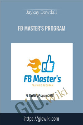 FB Master’s Program - Jaykay Dowdall