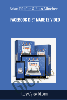 FaceBook Diet Made EZ Video - Brian Pfeiffer & Ross Minchev