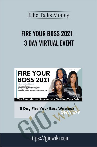 Fire Your Boss 2021 - 3 Day Virtual Event By Ellie Talks Money