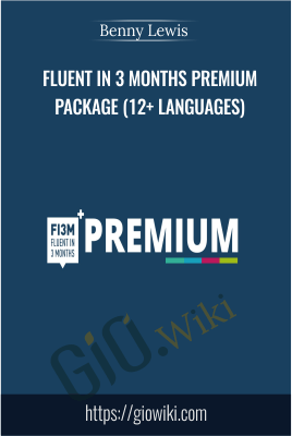Fluent in 3 Months Premium Package (12+ Languages) – Benny Lewis