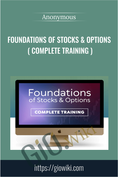 ​Foundations of Stocks & Options