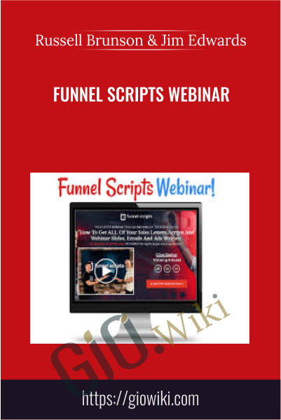 Funnel Scripts Webinar - Russell Brunson & Jim Edwards