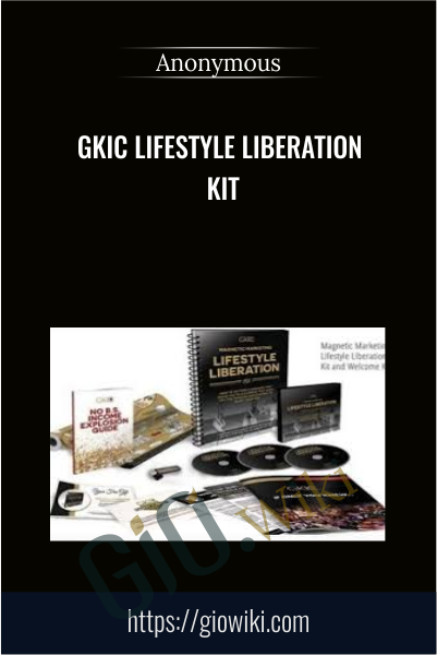 GKIC Lifestyle Liberation Kit