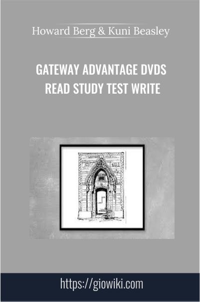 Gateway Advantage DVDs Read Study Test Write - Howard Berg & Kuni Beasley