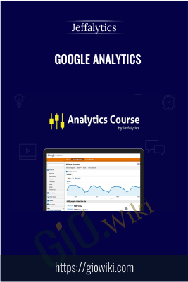 Google Analytics Course – Jeffalytics