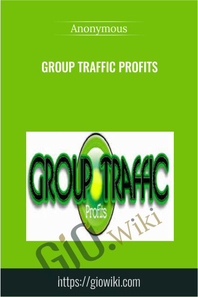 Group Traffic Profits