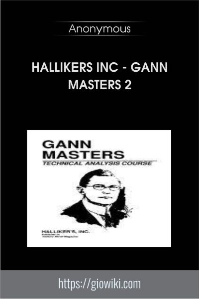 Hallikers Inc - Gann Masters 2