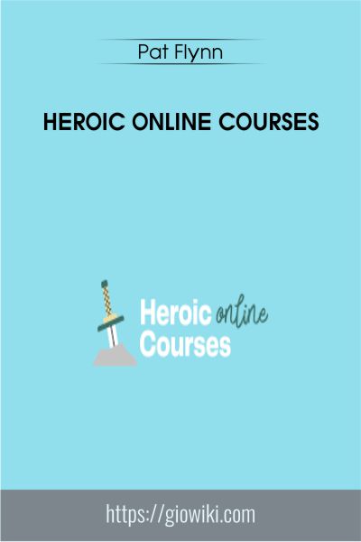 Heroic Online Courses - Pat Flynn
