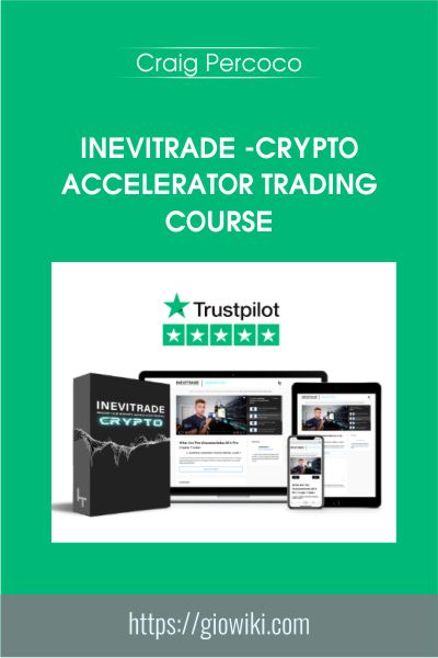 InEvitrade - Crypto Accelerator Trading Course - Craig Percoco