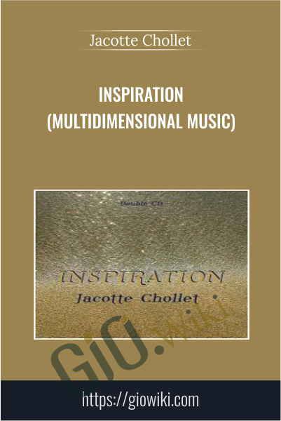 Inspiration (Multidimensional Music) - Jacotte Chollet