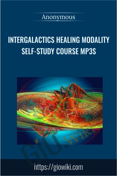 InterGalactics Healing Modality Self-Study Course mp3s