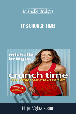 It's Crunch Time! - Mishelle Bridges