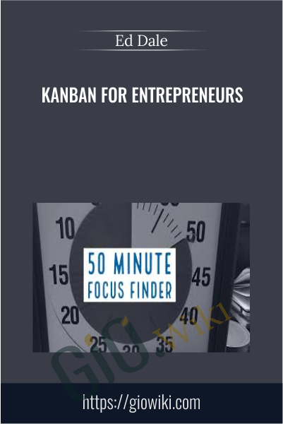 KanBan for Entrepreneurs - Ed Dale