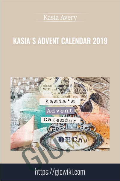 Kasia's Advent Calendar 2019 - Kasia Avery