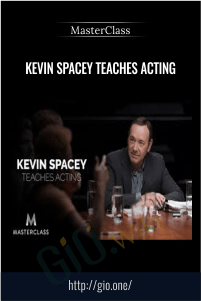 Kevin Spacey Teaches Acting – MasterClass