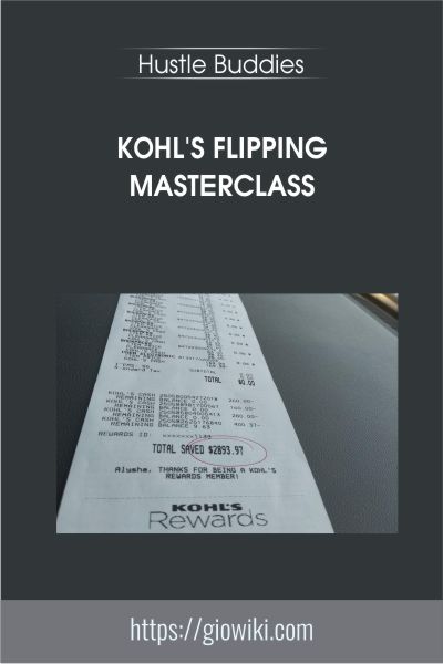 Kohl's Flipping Masterclass - Hustle Buddies