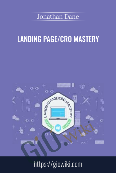 Landing Page/CRO Mastery - Jonathan Dane