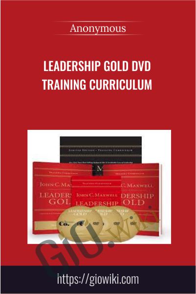 Leadership Gold DVD Training Curriculum