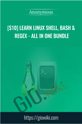 [$10] Learn Linux Shell, Bash & Regex - All in One Bundle