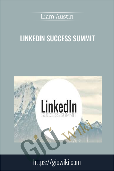 LinkedIn Success Summit - Liam Austin