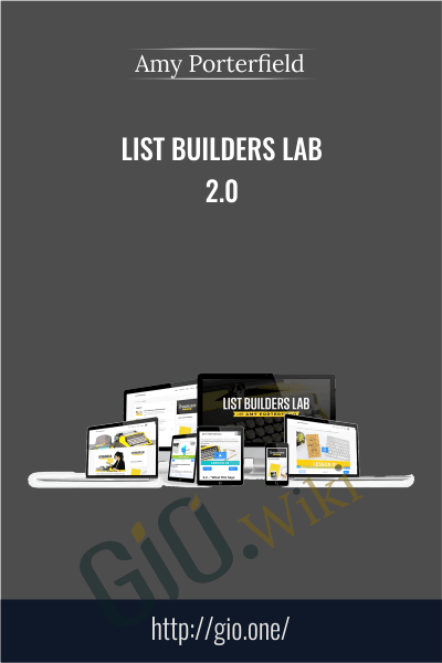 List Builders Lab 2.0 - Amy Porterfield