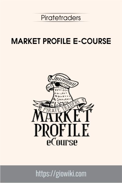 Market Profile E-Course - Piratetraders