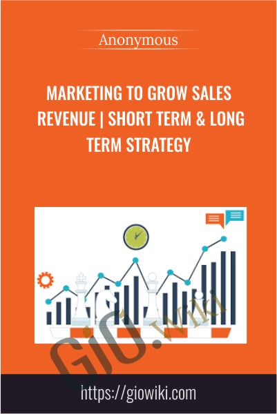 Marketing to Grow Sales Revenue | Short Term & Long Term Strategy