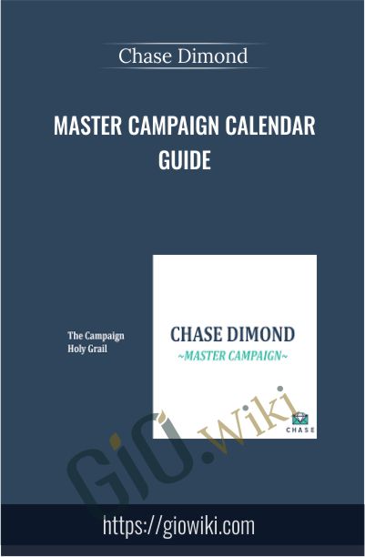 Master Campaign Calendar Guide - Chase Dimond