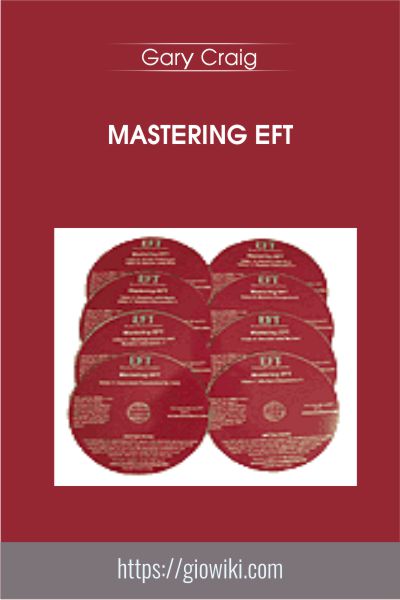Mastering EFT - Gary Craig