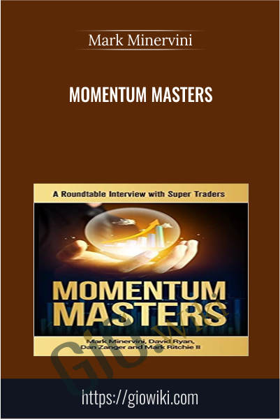 Momentum Masters - Mark Minervini