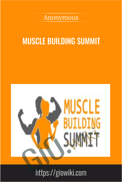 Muscle Building Summit