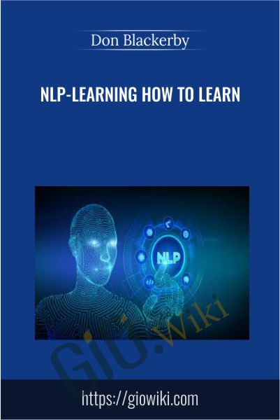 NLP-Learning How to Learn - Don Blackerby