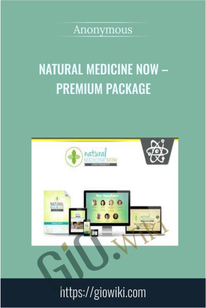 Natural Medicine Now - Premium Package