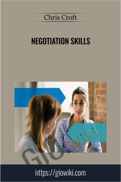 Negotiation Skills - Chris Croft
