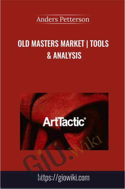 Old Masters Market - Tools and Analysis - Anders Petterson
