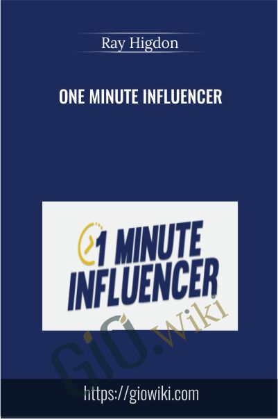 One Minute Influencer By Ray Higdon