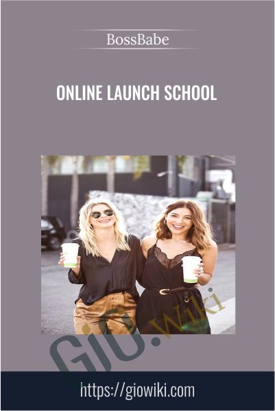 Online Launch School - BossBabe