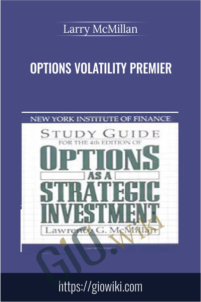 Options Volatility Premier - Larry McMillan