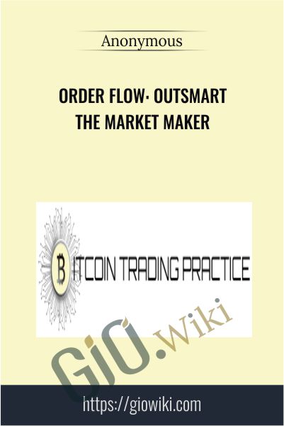 Order Flow Outsmart the Market Maker