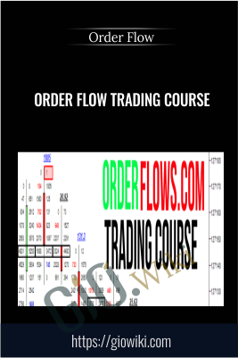Order Flows Trading Course - Order Flow