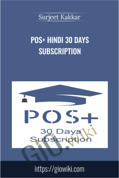 POS+ Hindi 30 Days Subscription - Surjeet Kakkar