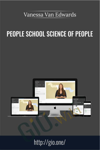 People School Science Of People - Vanessa Van Edwards