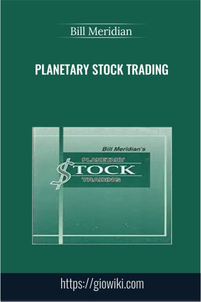 Planetary Stock Trading - Bill Meridian