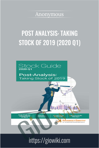 Post Analysis: Taking Stock of 2019 (2020 Q1)